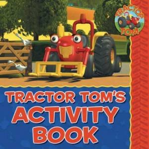 Tractor Tom's Activity Book by Unknown