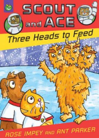 Colour Crunchie: Scout & Ace: Three Heads To Feed by Rose  Impey