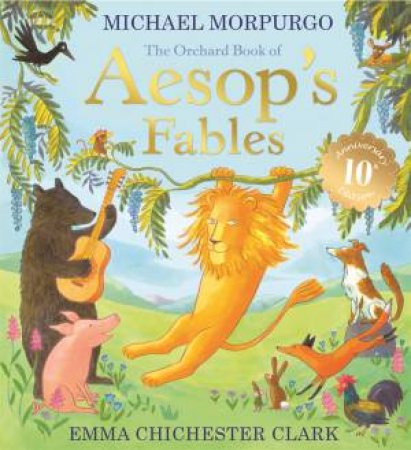 The Orchard Book of Aesop's Fables by Michael Morpurgo