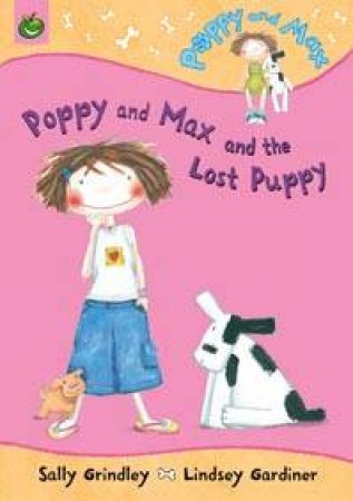 Poppy And Max: The Lost Puppy by Sally Grindley