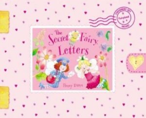 Secret Fairy Letters by Penny Dann