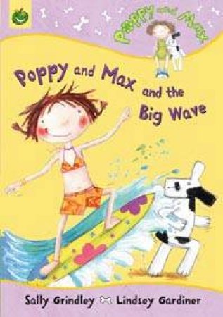 Poppy And Max: The Big Wave by Sally Grindley