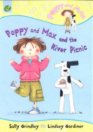 Poppy and Max And The River Picnic by Sally Grindley