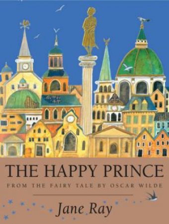 Happy Prince (Ne) by Jane Ray