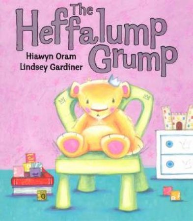 The Heffalump Grump by Hiawyn Oram