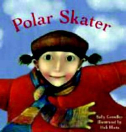 Polar Skater by Sally Grindley