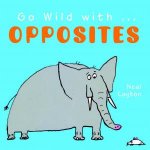 Go Wild With Opposites