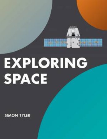 Exploring Space by Simon Tyler