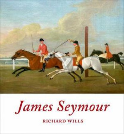 James Seymour by RICHARD WILLS