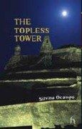 The Topless Tower by Silvina Ocampo