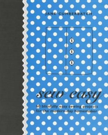 Sew Easy by Jane Cumberbatch