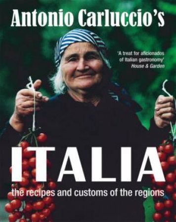 Antonio Carluccio's Italia by Antonio Carluccio