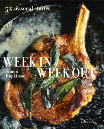 Week In Week Out by Simon Hopkinson