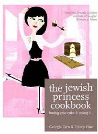 Jewish Princess Cookbook by Georgie Tarn & Tracey Fine