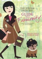 Jewish Princess Guide To Fabulosity