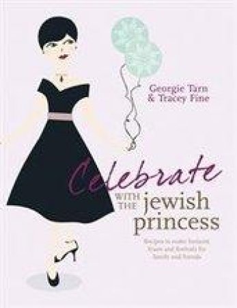 Celebrate With The Jewish Princess by G Tarn & T Fine