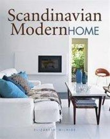 Scandanavian Modern Home by Liz Wilhide