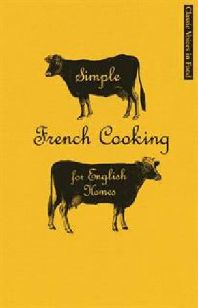 Simple French Cooking for English Homes by Marcel Boulestin