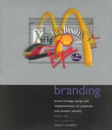 Branding: Brand Strategy, Design And Implementation by Helen Vaid