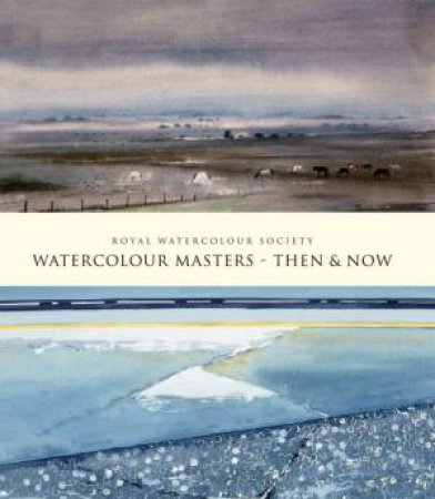 Watercolour Masters by Royal Watercolour Society