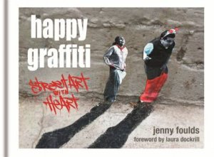 Happy Graffiti by Jenny Foulds