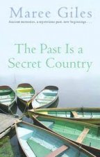 The Past Is A Secret Country