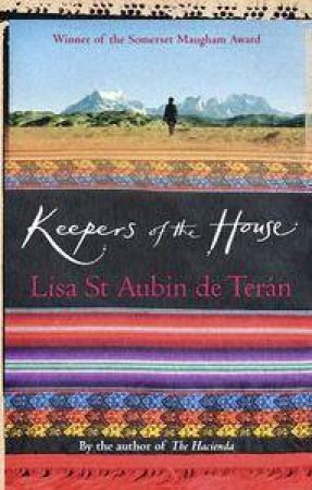 Keepers Of The House by Lisa St Aubin De Teran