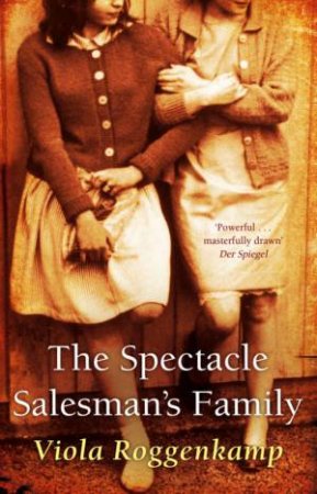 Spectacle Salesman's Family by Viola Roggenkamp