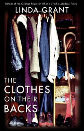 The Clothes On Their Backs by Linda Grant