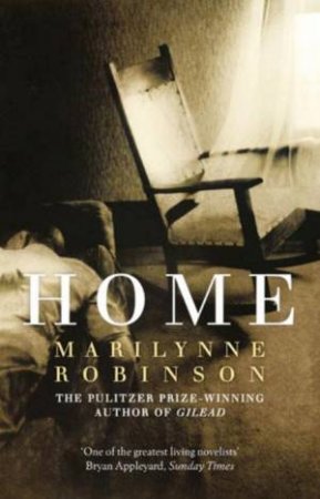 Home by Marilynne Robinson