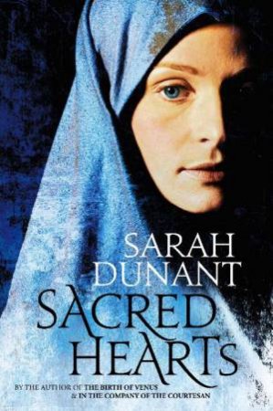 Sacred Hearts by Sarah Dunant