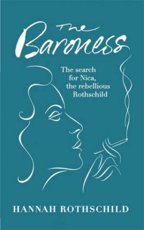 The Baroness by Hannah Rothschild