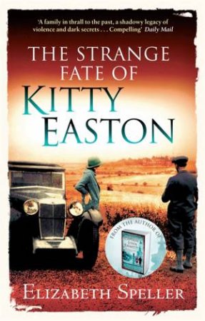 The Strange Fate Of Kitty Easton by Elizabeth Speller