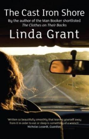 Cast Iron Shore by Linda Grant