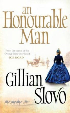 An Honourable Man by Gillian Slovo