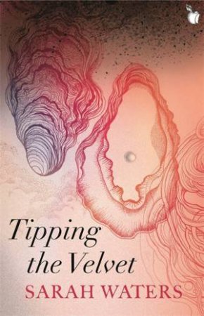 Tipping The Velvet by Sarah Waters