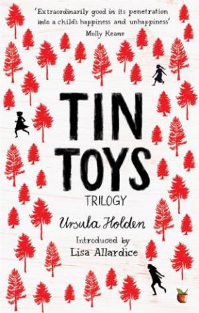 Tin Toys Trilogy by Ursula Holden