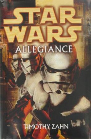 Star Wars: Allegiance by Timothy Zahn