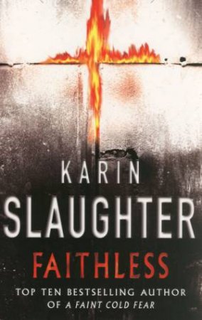 Faithless by Karin Slaughter