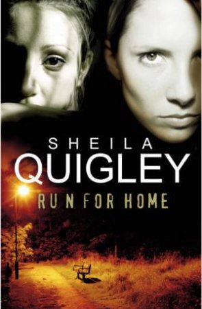 Run For Home by Sheila Quigley