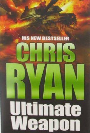 Ultimate Weapon by Chris Ryan