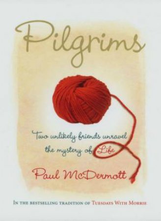 Pilgrims by Paul McDermott