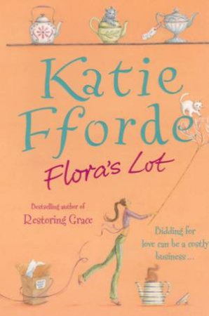 Flora's Lot by Katie Fforde