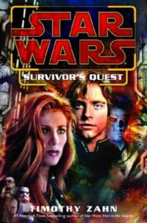 Star Wars: Survivor's Quest by Timothy Zahn