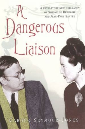 Dangerous Liason by Carole Seymore-Jones