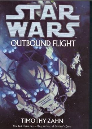 Star Wars: Outbound Flight by Timothy Zahn