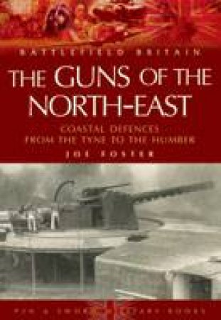 Guns of the Northwest by FOSTER JOE