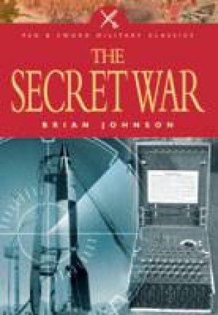 Secret War by JOHNSON BRIAN