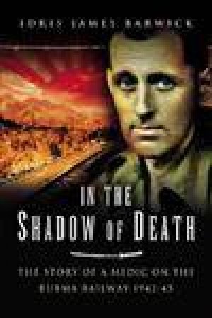 In the Shadow of Death by BARWICK IDRIS