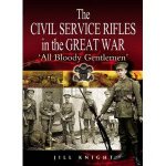 Civil Service Rifles in the Great War